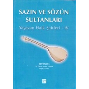 Sazın ve Sözün Sultanları 4
