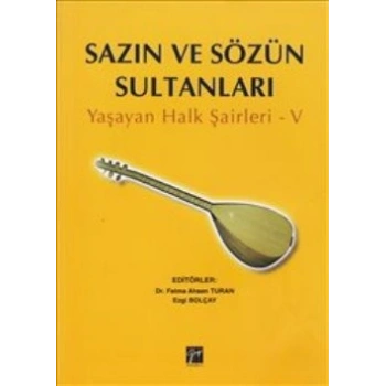Sazın ve Sözün Sultanları 5