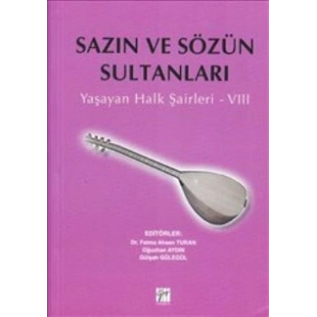 Sazın ve Sözün Sultanları 8