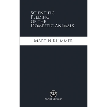Scientific Feeding of the Domestic Animals