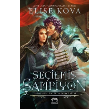 Seçilmiş Şampiyon - Girdap Günlükleri 2. Kitap