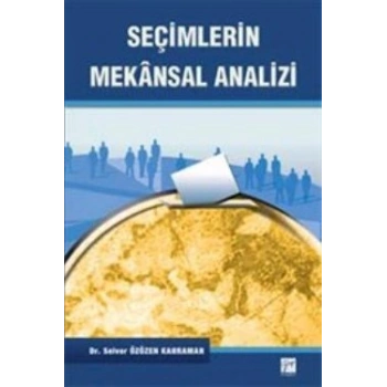 Seçimlerin Mekansal Analizi