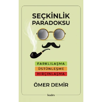 Seçkinlik Paradoksu