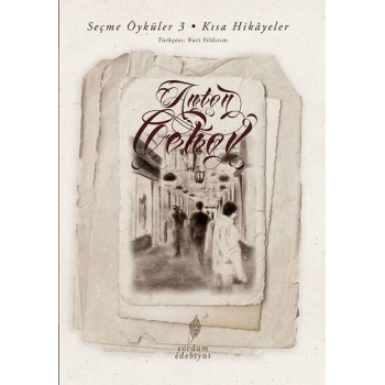 Seçme Öyküler 3 - Kısa Hikayeler