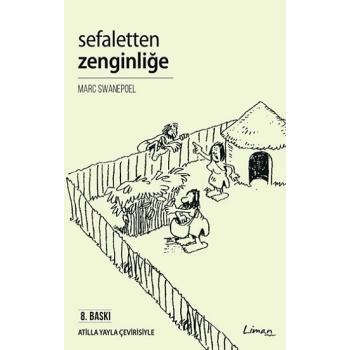 Sefaletten Zenginliğe