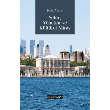 Şehir Yönetim ve Kültürel Miras
