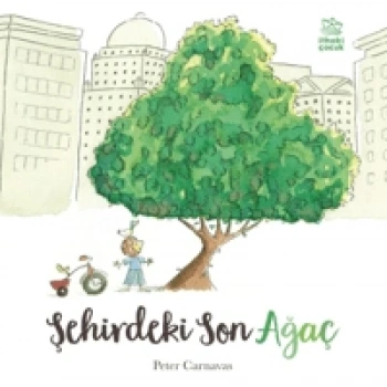 Şehirdeki Son Ağaç