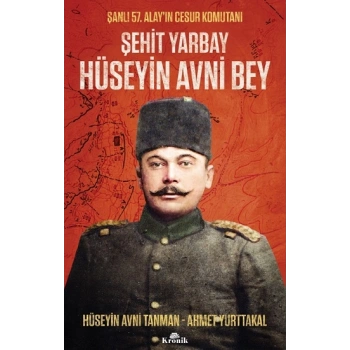 Şehit Yarbay Hüseyin Avni Bey