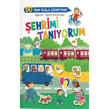 Şehrimi Tanıyorum