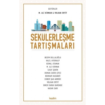 Sekülerleşme Tartışmaları