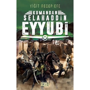 Selahaddin Eyyubi - Kumandan 9