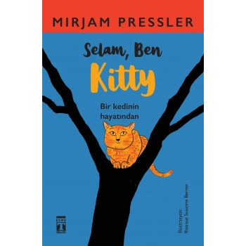 Selam, Ben Kitty