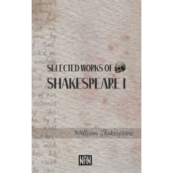 Selected Works of Shakespeare 1