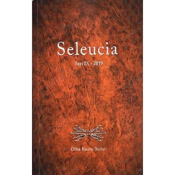 Seleucia -  Sayı IX / Nisan - Mayıs 2019