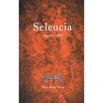 Seleucia /Sayı XV-2025