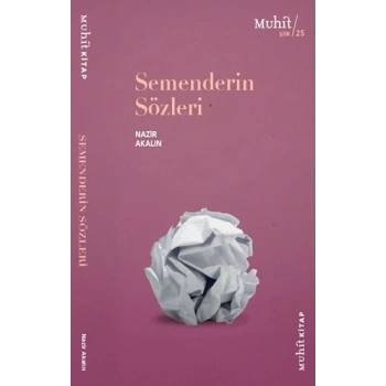 Semenderin Sözleri