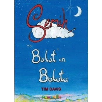 Semih ve Balat’ın Bulutu