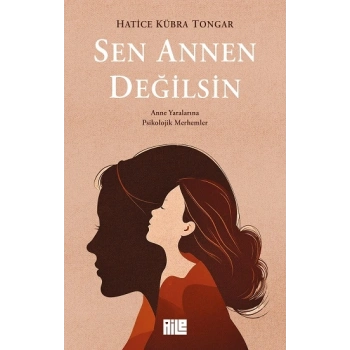 Sen Annen Değilsin