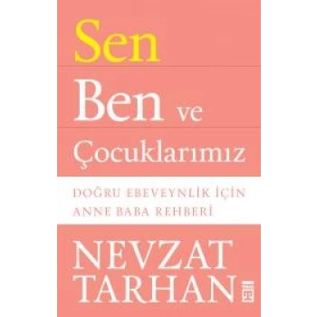 Sen Ben ve Çocuklarımız