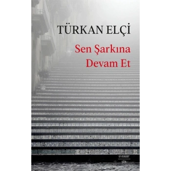 Sen Şarkına Devam Et