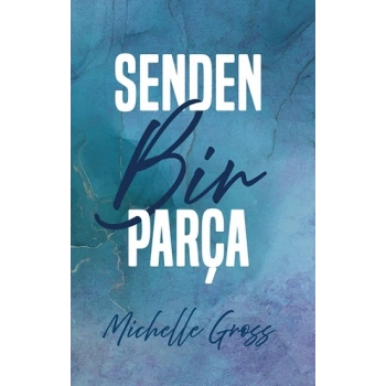 Senden Bir Parça