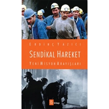 Sendikal Hareket