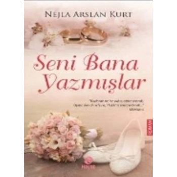 Seni Bana Yazmışlar