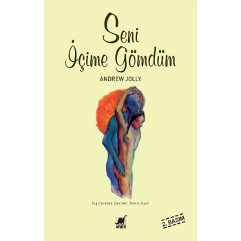 Seni İçime Gömdüm