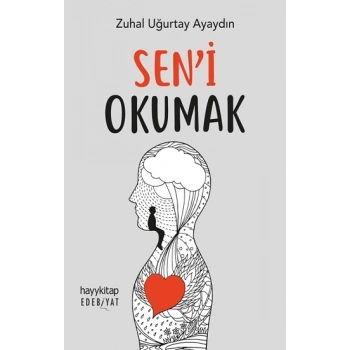 Sen’i Okumak