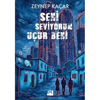 Seni Seviyorum Uçur Beni