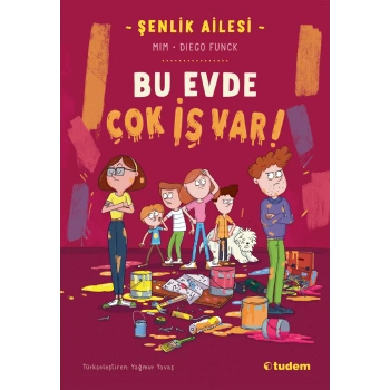 Şenlik Ailesi - Bu Evde Çok İş Var!