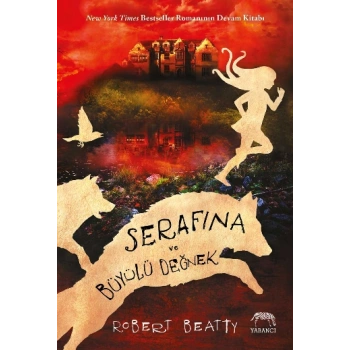 Serafina ve Büyülü Değnek