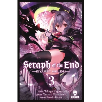 Seraph of the End - Kıyamet Meleği  Cilt 3