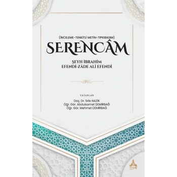Serencam - Şeyh İbrahim Efendi Zade Ali Efendi