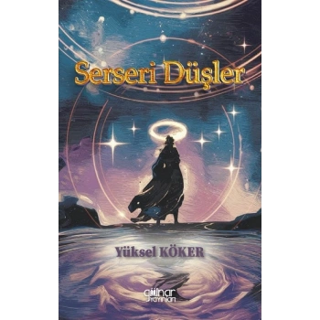 Serseri Düşler