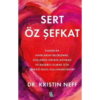 Sert Öz Şefkat