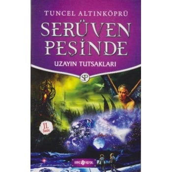 Serüven Peşinde Uzayın Tutsakları