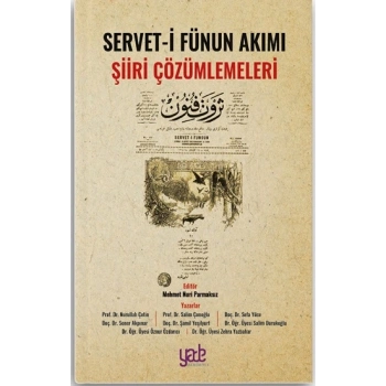 Servet-i Fünün Akımı Şiiri Çözümlemeleri
