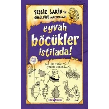 Sessiz Sakin’in Gürültülü Maceraları 8 Eyvah Böcükler İstilada!