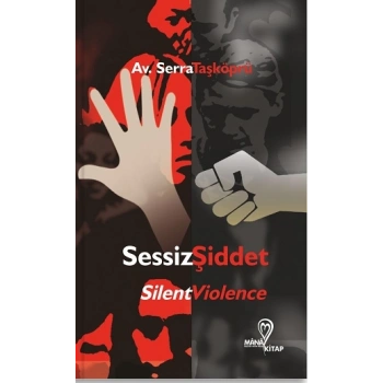 Sessiz Şiddet