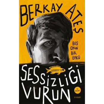 Sessizliği Vurun