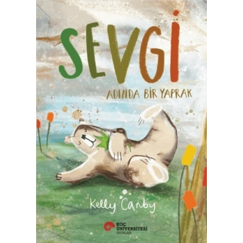 Sevgi Adında Bir Yaprak