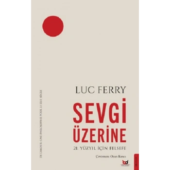 Sevgi Üzerine