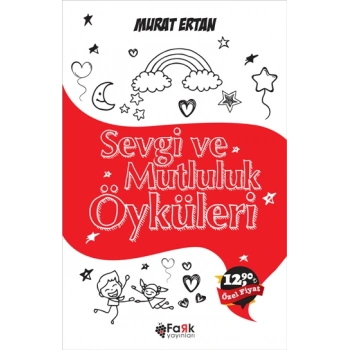 Sevgi ve Mutluluk Öyküleri
