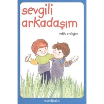 Sevgili Arkadaşım