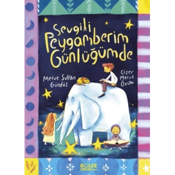 Sevgili Peygamberim Günlüğümde