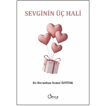 Sevginin Üç Hali