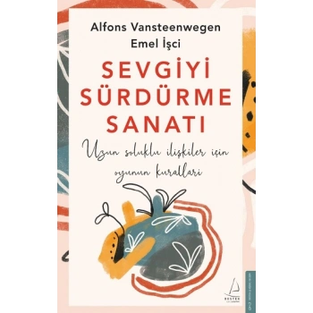 Sevgiyi Sürdürme Sanatı