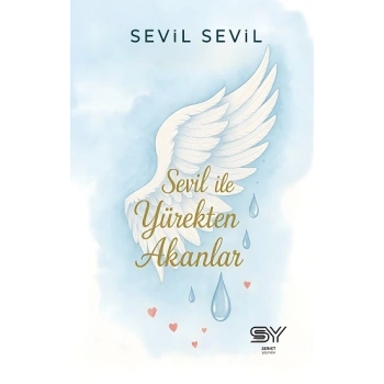 Sevil İle Yürekten Akanlar