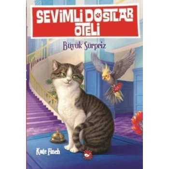Sevimli Dostlar Oteli 2: Büyük Sürpriz